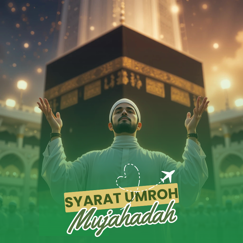 Syarat Umroh Mandiri